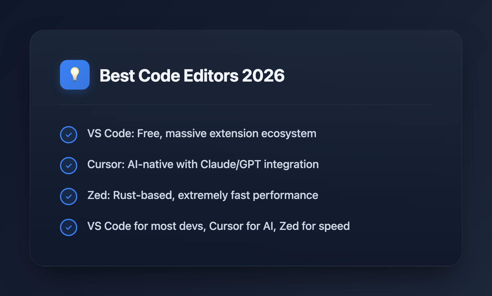 Best Code Editors in 2026: VS Code vs Cursor vs Zed - Key Takeaways
