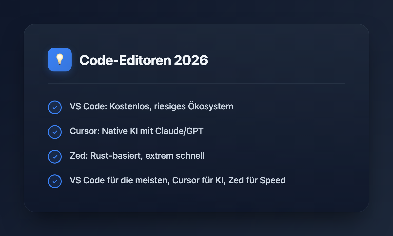 Beste Code-Editoren 2026: VS Code vs Cursor vs Zed - Key Takeaways